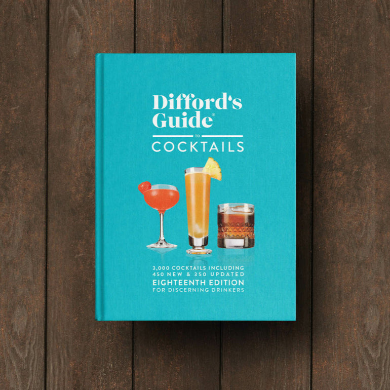 Difford’s Guide to Cocktails 18th Edition | 3,000+ Recipes – Difford's Shop
